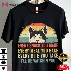 Funny Cat Owner Gift I Will Be Watching You T Shirt (4)