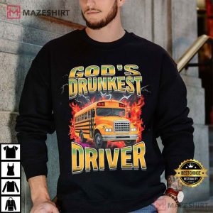 God's Drunkest Driver Bus Driver Funny Gift T Shirt (3)