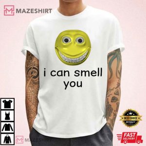 I Can Smell You Funny Meme T Shirt (2)