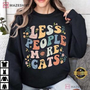 Retro Cat Mom Less People More Cats T Shirt (3)
