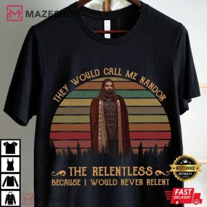 They Would Call Me Nandor The Relentless Because I Would Never Relent T Shirt (4)