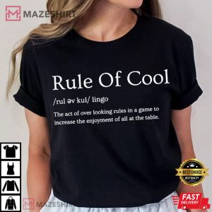 Dungeons And Dragons Rule of Cool Definition T Shirt (2)