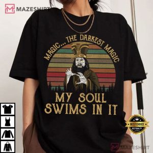 David Lo Pan The Darkest Magic My Soul Swims In It Vintage T Shirt (3)