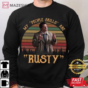 Castiel My People Skills Are Rusty Supernatural Movie Quote T Shirt (3)