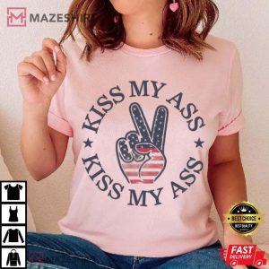 Kiss My Ass Funny Saying T Shirt (2)