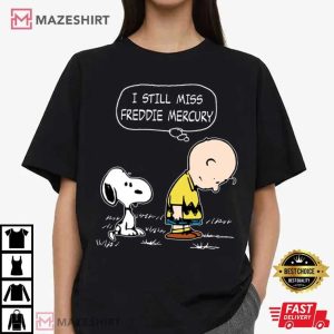 Charlie Brown And Snoopy I Still Miss Freddie Mercury T Shirt (3)