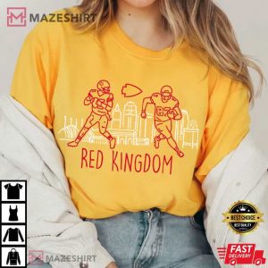 Red Kingdom Mahomes And Kelce Kansas City Chiefs Football T Shirt (3)