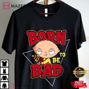 Born To Be Bad Stewie Griffin Holds A Gun T Shirt (2)