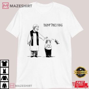 Trump Bishop Takes King Political Funny T Shirt (2)