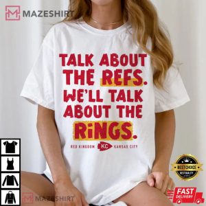 Kansas City Football We'll Talk About The Rings Valentines T Shirt (1)