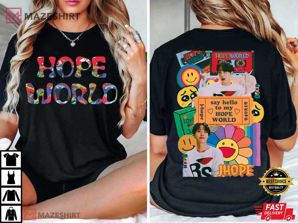 J-Hope World BTS Hobi Gift For Fan Kpop T-Shirt J-Hope World BTS Hobi Gift For Fan Kpop T-Shirt