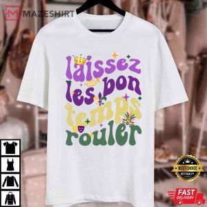Mardi Gras Laissez Les Bon Temps Rouler T Shirt (3)