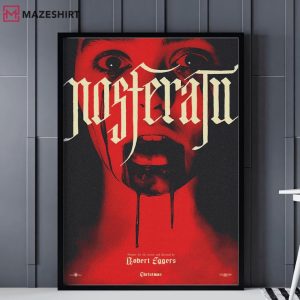 Nosferatu 2024 Gothic Horror Movie Poster