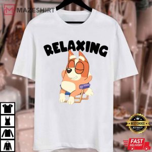 Bluey Bingo Relaxing Birthday Gifts T Shirt (2)