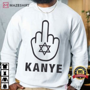 Fuck Kanye West Anti Semitism T Shirt (1)