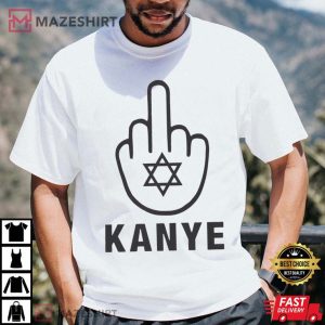Fuck Kanye West Anti Semitism T Shirt (3)