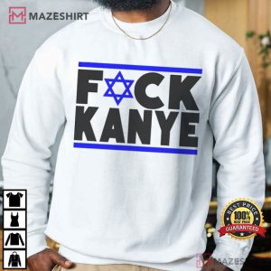 Fck Kanye Star of David T Shirt