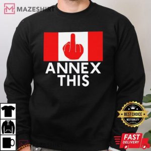 Funny Canada Annex This Middle Finger T Shirt (2)