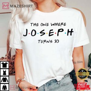 Birthday Gifts The One Where Custom Name And Age T Shirt 1 (1)