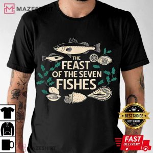 Feast Of Seven Fishes Italy Christmas Eve Christian T Shirt (1)