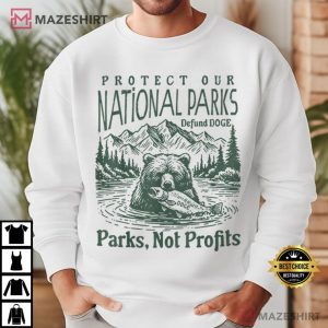 Protect Our National Parks Defund Doge Parks Not Profits Grizzly T Shirt (1)