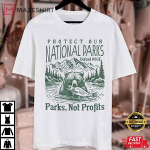 Protect Our National Parks Defund Doge Parks Not Profits Grizzly T Shirt (2)