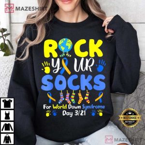 Rock Your Socks For World Down Syndrome Day T Shirt (1)