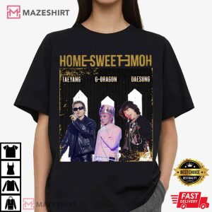 Home Sweet Home G Dragon Big Bang Mama 2024 Kpop T Shirt (1)