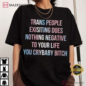 Transgender Rights LGBT Queer Ally Anti Trump MAGA T Shirt (4)