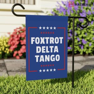 Foxtrot Delta Tango Anti Trump FDT Flag