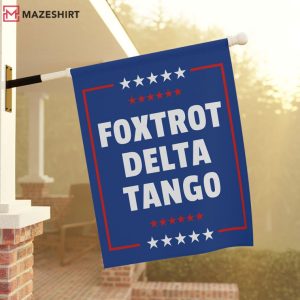 Foxtrot Delta Tango Anti Trump FDT Flag