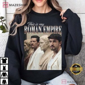 Paul Mescal And Pedro Pascal This Is My Roman Empire T Shirt (4)