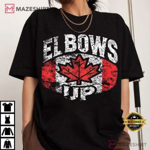 Elbows Up Canada Strong Canada T Shirt