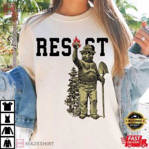 Smokey Bear Resist Environmental Activism Protect National Par