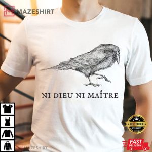 No God No Masters Leftist French Anarchist Crow Bird T Shirt (2)