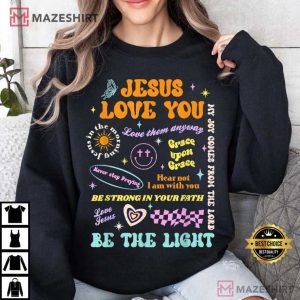 Jesus Loves You Strong In Your Faith Groovy Bible Christian T Shirt (2)