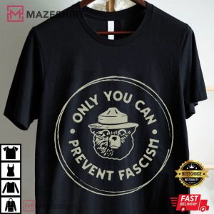 Smokey Bear Only You Can Prevent Fascism US Forest Service T Shirt (3)
