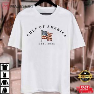 The Gulf Of America Est 2025 Patriotic Republican T Shirt (7)