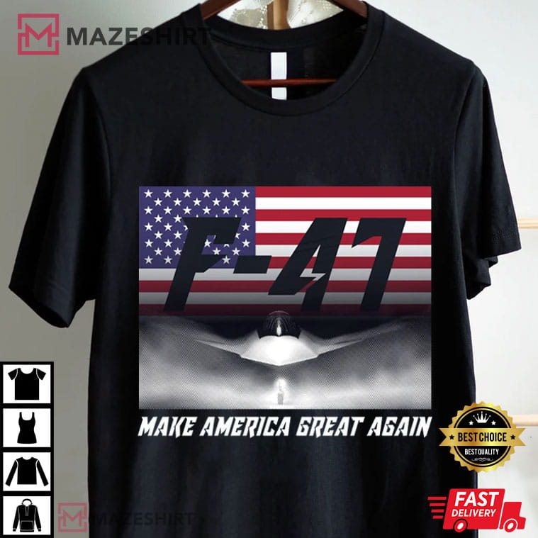 Donald Trump F47 Air Force Fighter Jet T-Shirt Donald Trump F47 Air Force Fighter Jet T-Shirt