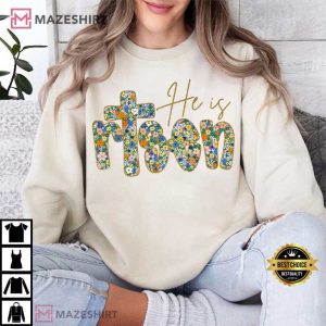 Easter Day He Is Risen Floral Glitter Jesus Christ T Shirt (4)