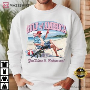 President Trump Gulf Of America Gift For Republican Funny T Shirt (4)