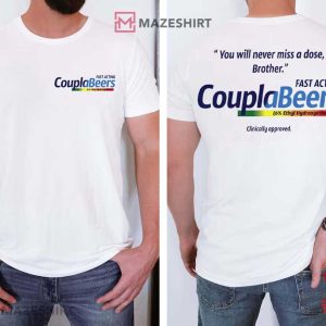 Coupla Beers Fast Acting 6% Ethyl Hydroxyethane Funny T Shirt (2)