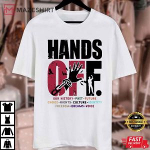 Hands Off Protest Anti Government Control Feminist T Shirt (4)