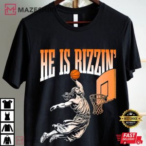 He Is Rizzin' Funny Jesus Basketball Meme T Shirt (3)