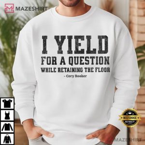 Cory Booker I Yield For A Question Defend Democracy T Shirt (4)