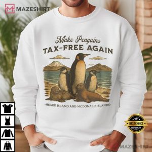 Make Penguins Tax Free Again Funny Trump Tariffs T Shirt (4)