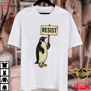 Penguins Resist Anti Tariff Protest Heard Island T Shirt (2)