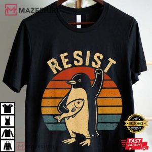 Resist Penguins Against Tariffs Flippers Up Anti Trump T Shirt (4)