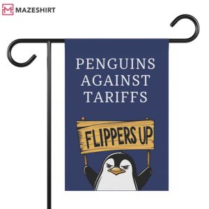 Penguins Against Tariffs Anti Trump Tariff Protest Decor Flag (1)