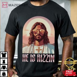 Jesus He Is Rizzin Christian Easter Bootleg Funny T Shirt (3)